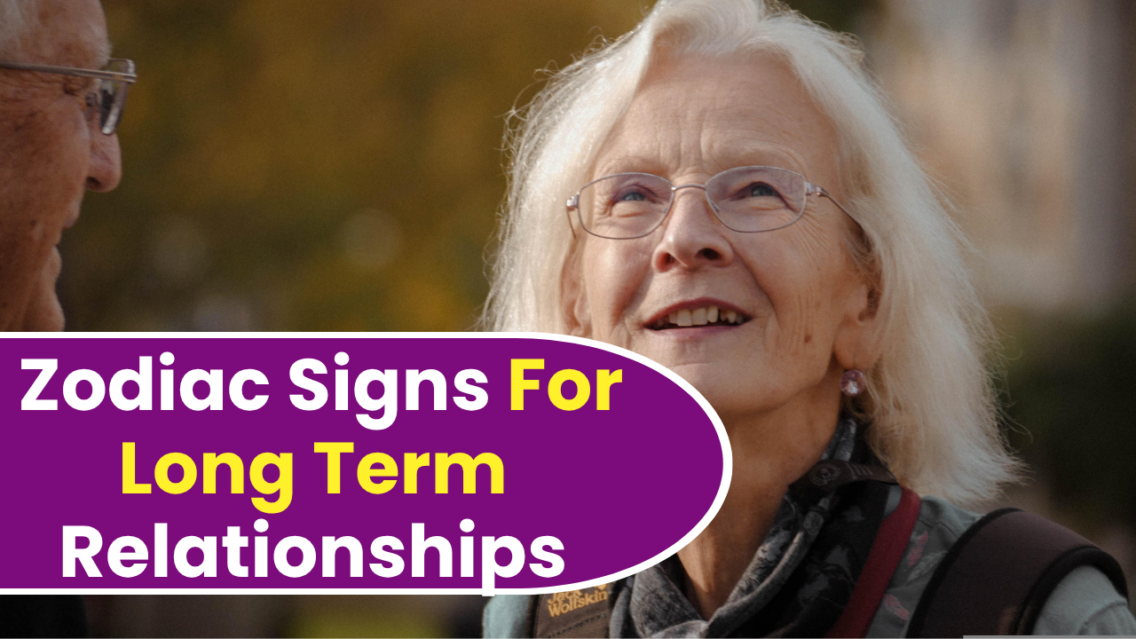9 Best Zodiac Signs For Long Term Relationships In 2026